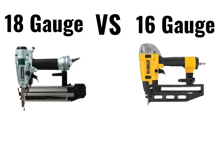 16 vs 18 gauge nailer