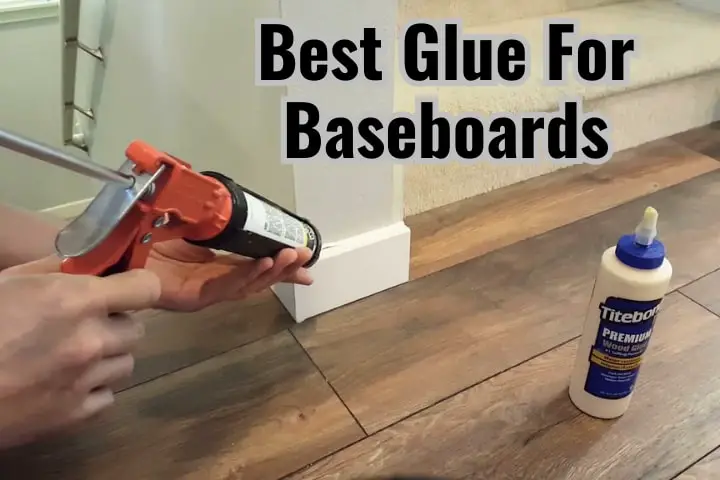glue for baseboards