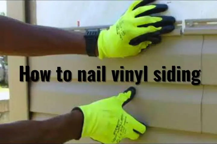 how to nail vinyl siding